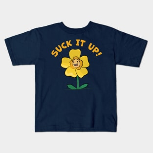 Suck It Up Buttercup Kids T-Shirt